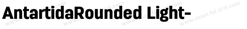 AntartidaRounded Light字体转换
